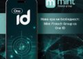 Нова ера на безбедност: MINT Fintech Group со OneID партнерство
