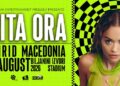 Рита Ора на 1 август во Охрид
