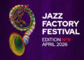 Jazz Factory Festival од 15 до 19 април во Битола, Скопје, Демир Хисар и Охрид
